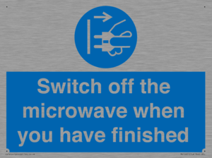 Switch off the microwave when you have finished